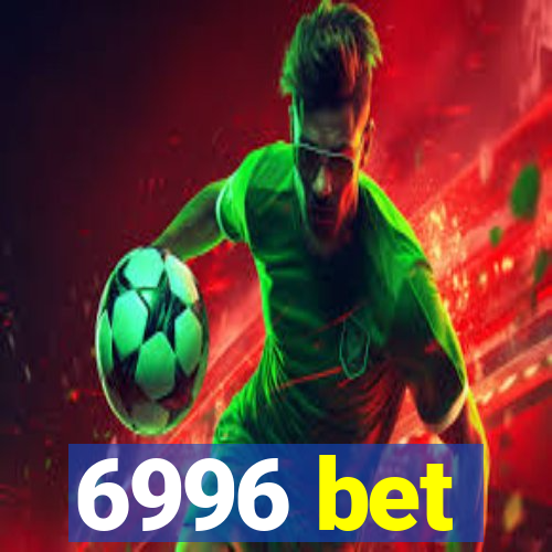 6996 bet